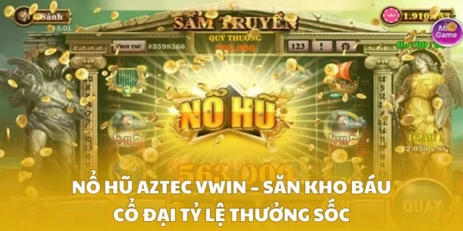 Nổ Hũ Aztec